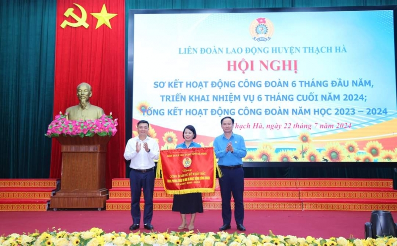 Liên đoàn Lao động huyện Thạch Hà: Sơ kết hoạt động Công đoàn 6 tháng đầu năm 2024